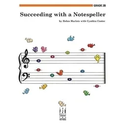 Succeeding with a Notespeller, Grade 2B – Piano