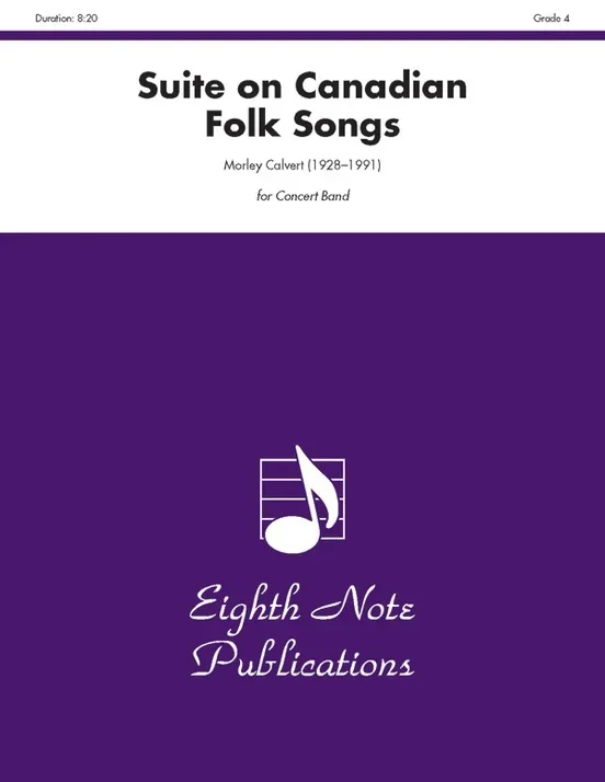 Suite On Canadian Folk Songs Concert Band Gr 4