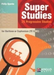 Super Studies: 26 Progressive Studies – Baritone or Euphonium