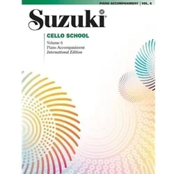 Suzuki Cello School, Volume 06 – Piano Accompaniment