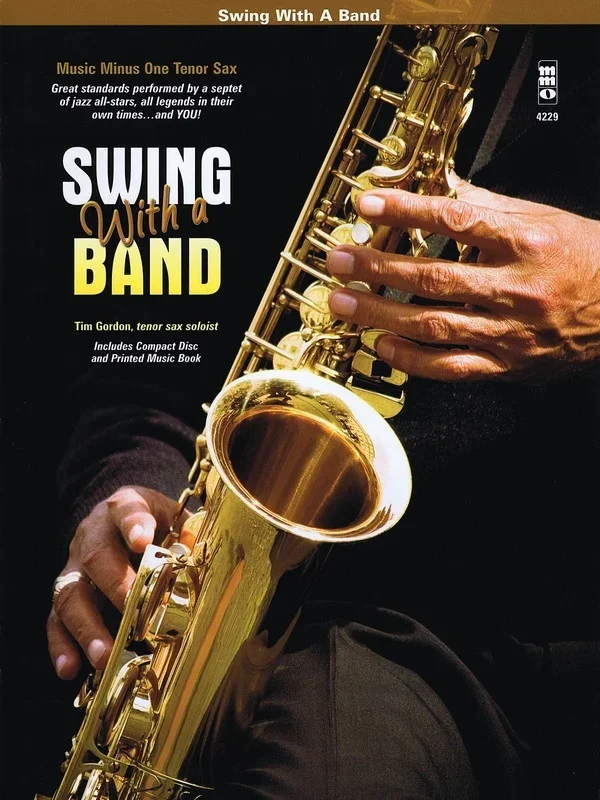 Swing With A Band Tenor Sax Book/CD (Softcover Book/CD)