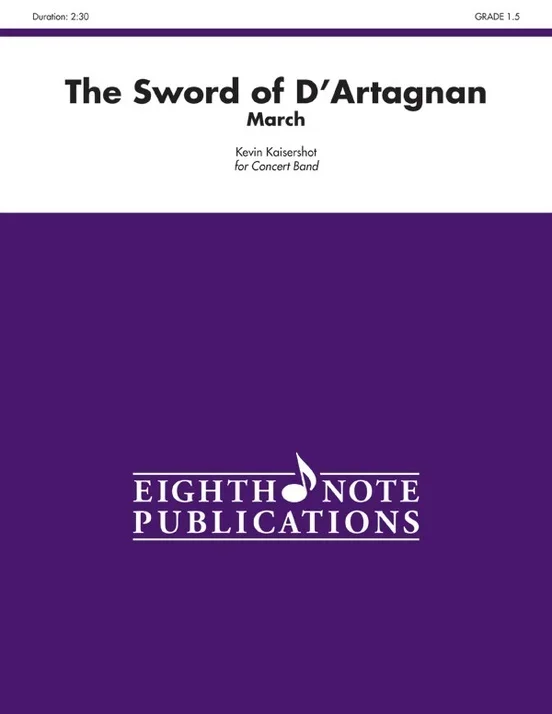 Sword Of Dartagnan The – March Concert Band Gr 1.5