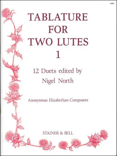 Tablature for 2 Lutes – Volume 1 (12 Duets)