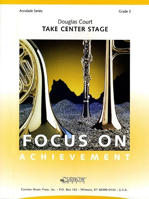 Take Center Stage Concert Band Gr 3 Crcb3 (Music Score/Parts)