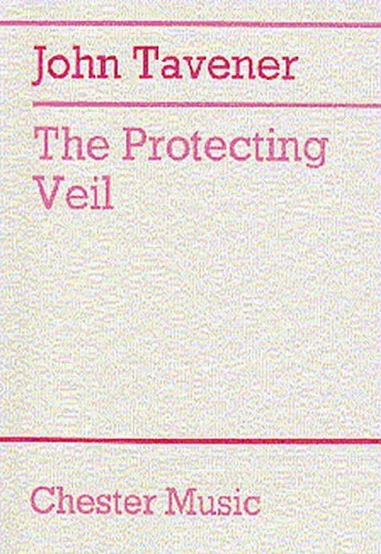 Tavener Protecting Veil P/Score
