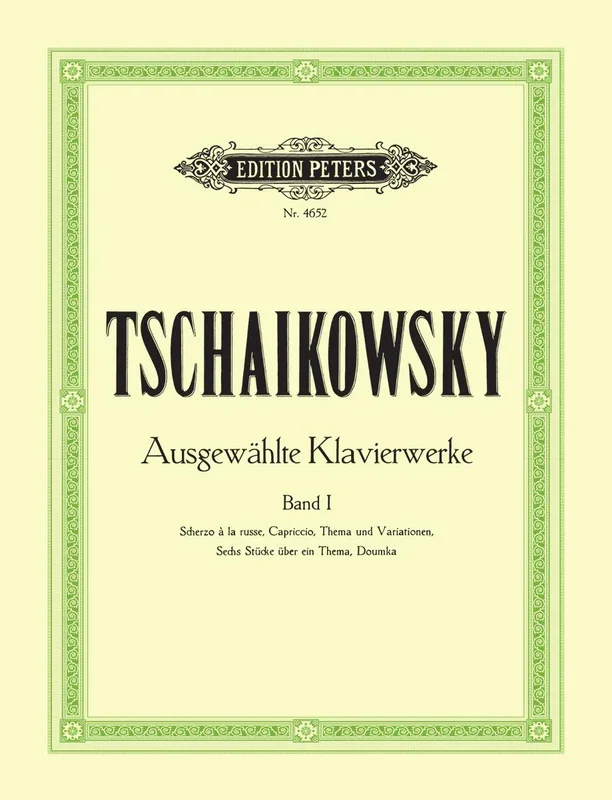 Tchaikovsky: Selected Piano Works – Volume 1