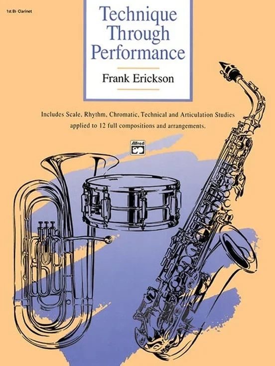 Technique Through Performance 1st Bb Clarinet