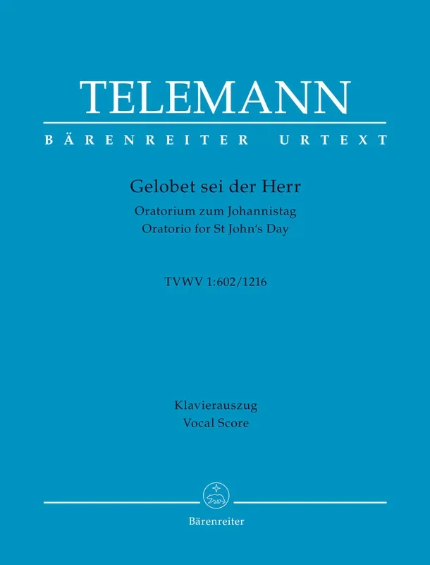Telemann: Gelobet sei der Herr, TWV 1:602/1216