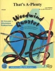 That’s A-Plenty – Woodwind Quartet
