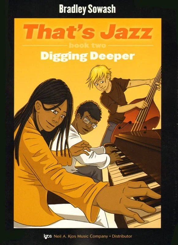 Thats Jazz Book 2 Digging Deeper Book