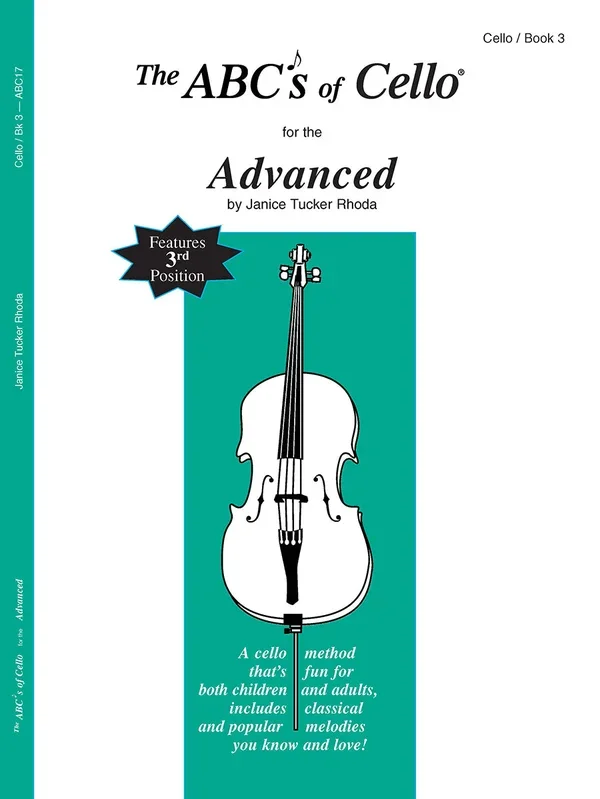 The ABCs of Cello – Book 3 (Advanced)