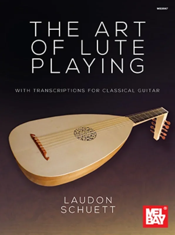 The Art Of Lute Playing With Transcriptions Classical Guitar Softcover Book (Classical Guitar|Lute)