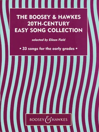 The Boosey & Hawkes 20th-Century Easy Song Collection