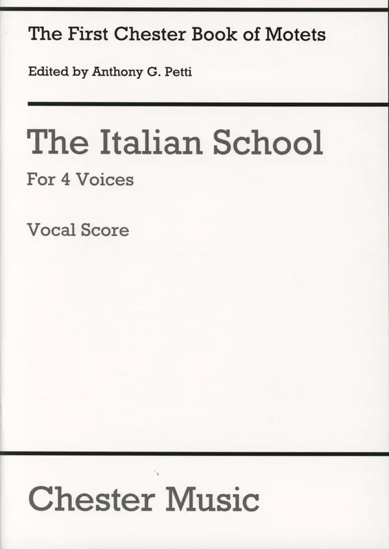 The Chester Book of Motets – Volume 1 (The Italian School for 4 Voices)