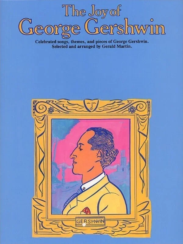 The Joy Of Gershwin (Softcover Book)