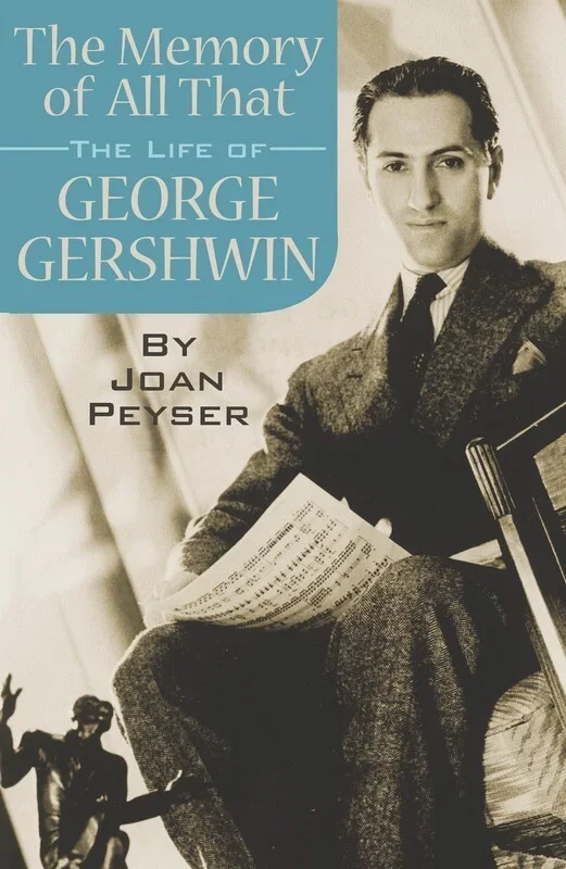 The Memory Of All That – Life Of George Gershwin (Softcover Book)