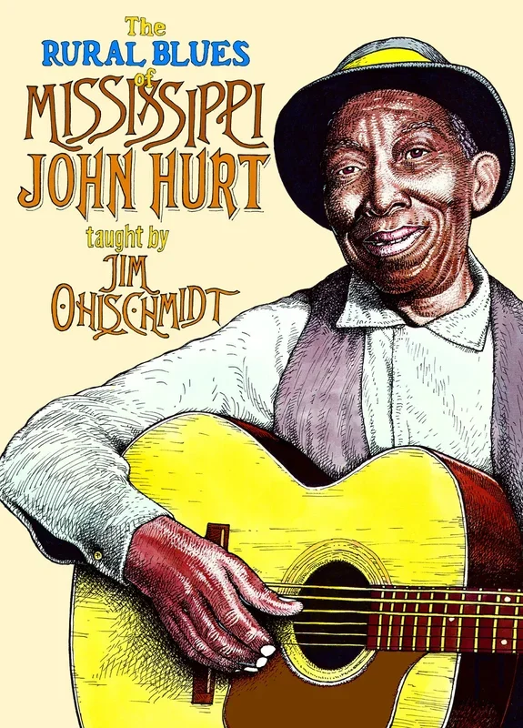 The Rural Blues of Mississippi John Hurt
