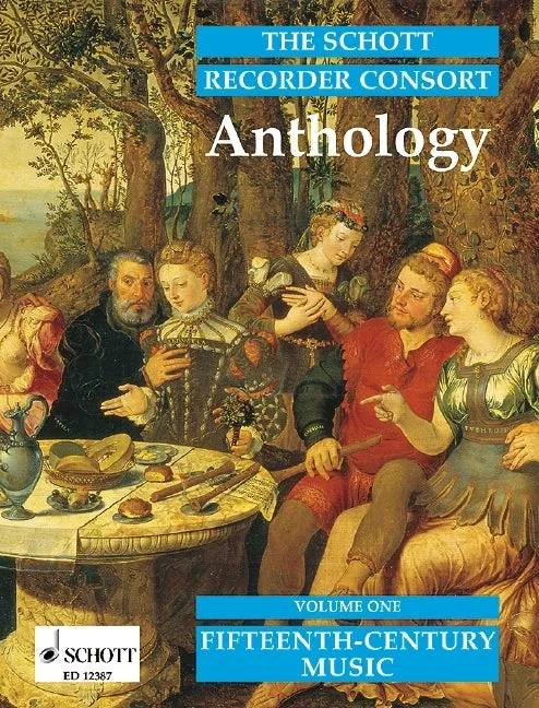 The Schott Recorder Consort Anthology – Volume 1