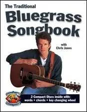 The Traditional Bluegrass Songbook
