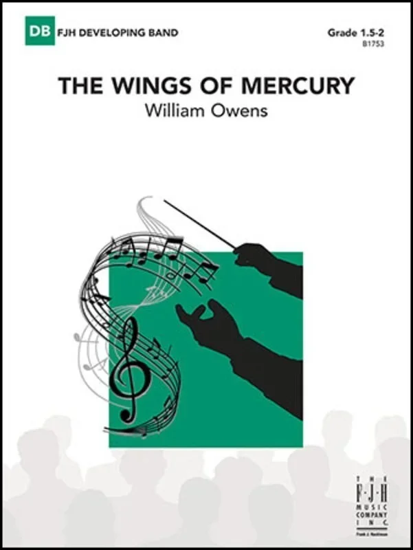 The Wings Of Mercury Concert Band 1.5-2 Score/Parts Book