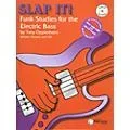 Theodore Presser Slap It! Funk Studies for the Electric Bass Book Standard