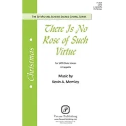 There Is No Rose of Such Virtue – SATB a cappella