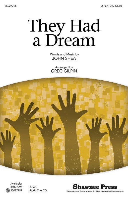 They Had A Dream 2Pt (Octavo)