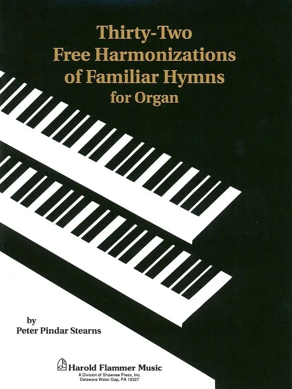 Thirty Two Free Harmonizations Organ Book