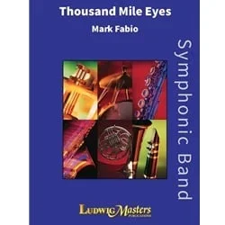 Thousand Mile Eyes – Concert Band