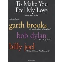 To Make You Feel My Love: Bob Dylan – PVG Sheet