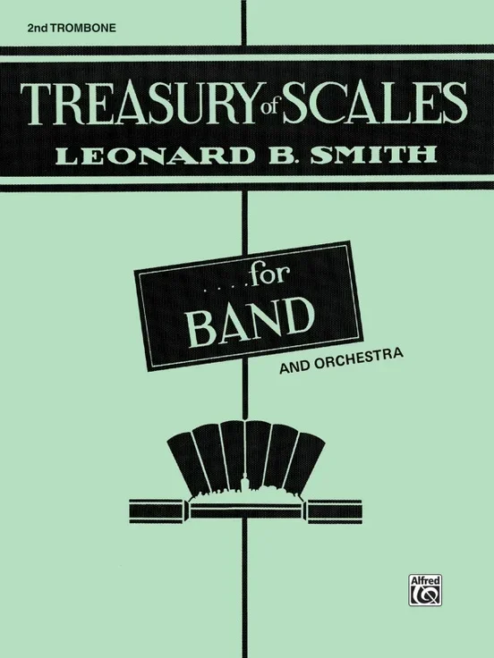 Treasury Of Scales 2nd Trombone