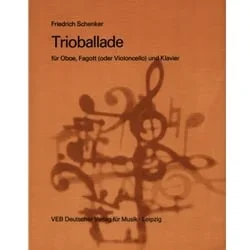 Trio Ballade – Oboe, Bassoon (or Cello) and Piano