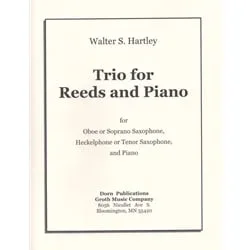 Trio for Reeds and Piano – Soprano Saxophone (or Oboe), Tenor Saxophone (or Heckelphone) & Piano