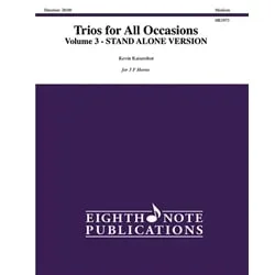 Trios for All Occasions (Stand Alone Version) Vol 3 – Horn