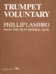 Trumpet Voluntary from the Film “Mineral King” – Trumpet Unaccompanied