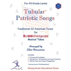 Tubular Patriotic Songs – Boomwhacker Songbook with CD