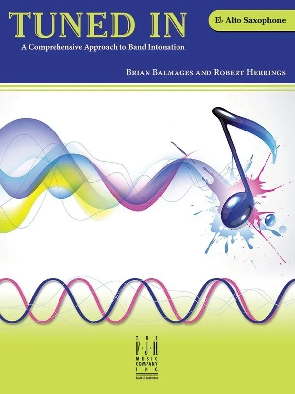 Tuned In – Alto Saxophone (Softcover Book)