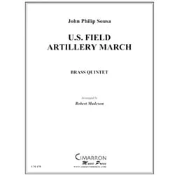 U.S. Field Artillery March – Brass Quintet