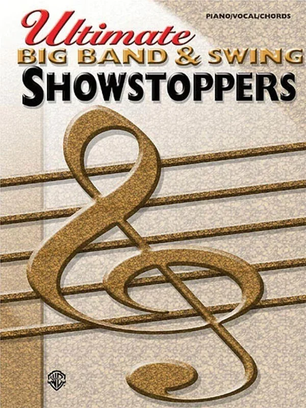 Ultimate Big Band and Swing Showstoppers PVG