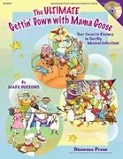 Ultimate Gettin’ Down with Mama Goose – Enhanced StudioTrax CD