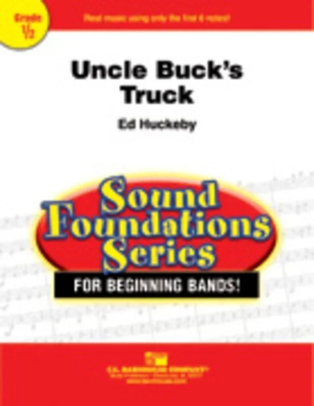 Uncle Bucks Truck Concert Band 0.5 Score/Parts