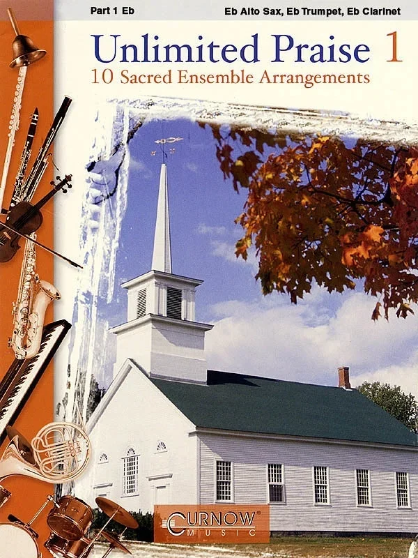 Unlimited Praise Part 1 E Flat Instruments (Part)