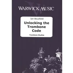 Unlocking the Trombone Code – Trombone