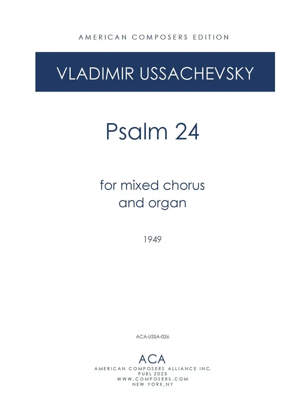 Ussachevsky: Psalm 24