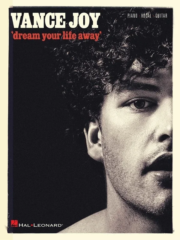 Vance Joy – Dream Your Life Away PVG (Softcover Book)