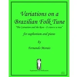 Variations on a Brazilian Folk Tune – Euphonium & Piano