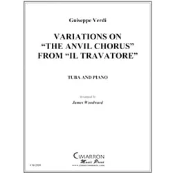 Variations on The Anvil Chorus from “Il Travatore” – Tuba and Piano
