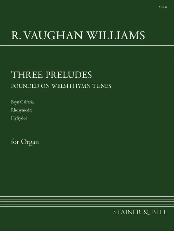 Vaughan Williams: 3 Preludes founded on Welsh Hymn Tunes