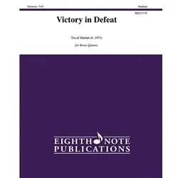 Victory in Defeat – Brass Quintet