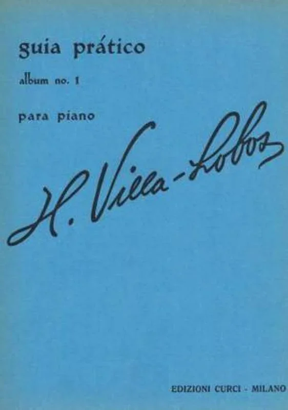 Villa-Lobos – Guia Pratico Album No 1 For Piano Softcover Book (Piano)